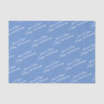 DIY Names, Anniversary Year, White Script, Blue Tissue Paper<br><div class="desc">Personalize Names,  Anniversary Year and Message in White Script text on blue background; perfect for stuffing a gift bag.</div>