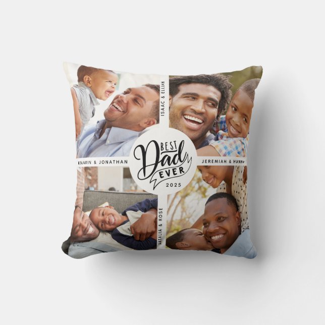 DIY Names Best Dad Ever Four Photo Throw Pillow (Front)