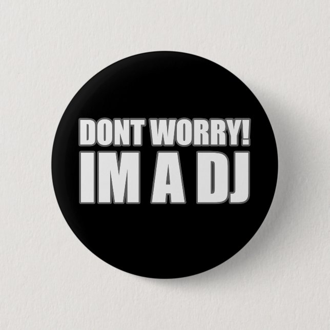 DJ 2 INCH ROUND BUTTON (Front)