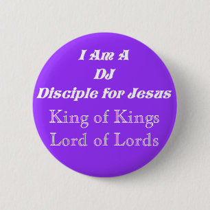 DJ-Disciple For Jesus_ 2 Inch Round Button