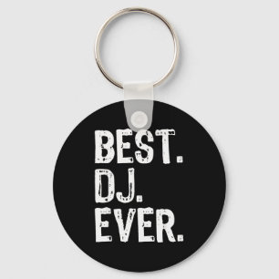 Dj Ever Funny Gift Christmas  Keychain