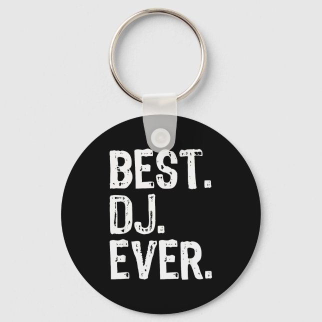 Dj Ever Funny Gift Christmas  Keychain (Front)