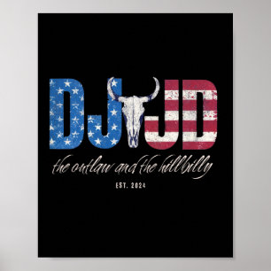 Dj Jd Ridin With The Outlaw And Hillbilly Trump 20 Poster
