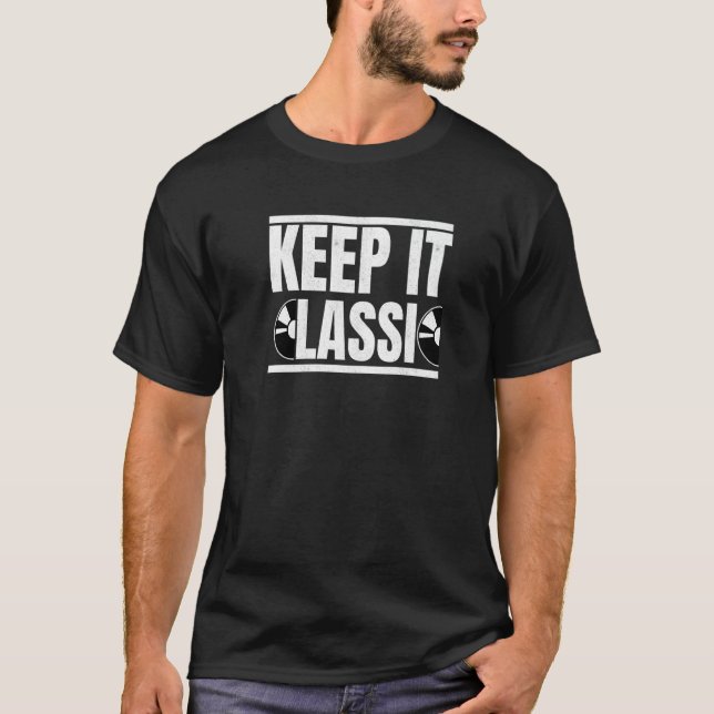 DJ Keep It Classic Vinyl Records Vinyl LP Collecto T-Shirt (Front)