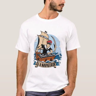 "DJ Navigator: Sailing the Sonic Seas" T-Shirt