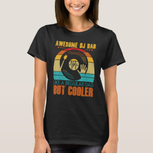 DJ Player Dad Funny DJ Disc Jockey Wedding & Party T-Shirt