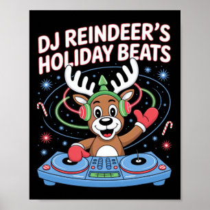 Dj Reindeer's Holiday Beats Christmas Dj Fun Poster
