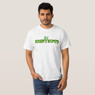DJ Righteous White T T-Shirt