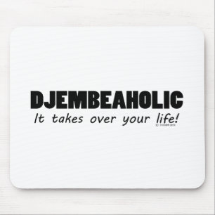 Djembeaholic Life Mouse Pad