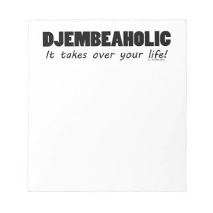 Djembeaholic Life Notepad