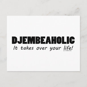 Djembeaholic Life Postcard