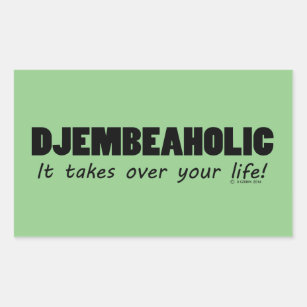 Djembeaholic Life Rectangular Sticker