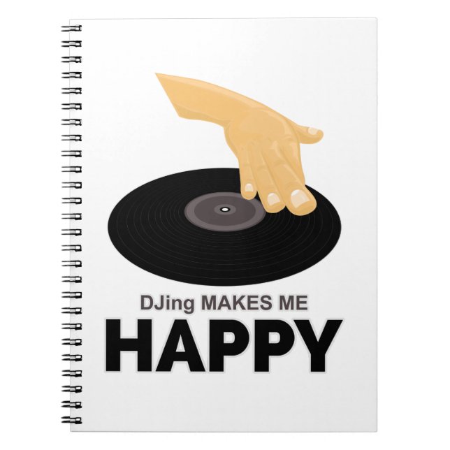 DJing Makes Me Happy Notebook (Front)