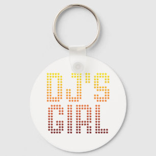 DJs Girl - Disc Jockey Girlfriend wife DJing Music Keychain