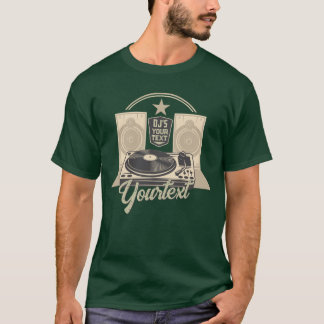DJ's Turntable T-Shirt with Custom Text