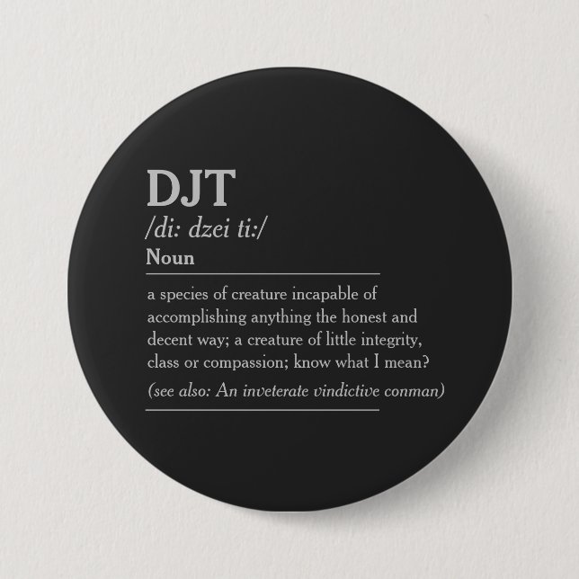 DJT Alternative Definition 3 Inch Round Button (Front)
