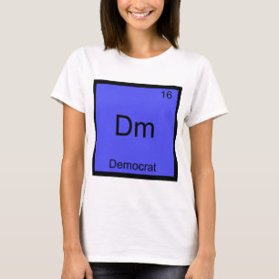 Dm - Démocrate T-shirt drôle avec symbole de chimi