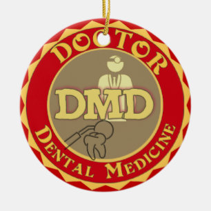 DMD CHRISTMAS ORNAMENT - DOCTOR of DENTAL MEDICINE