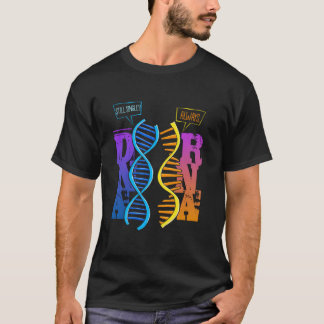 Dna Rna Molecular Biology Pun Science Genetics Gen T-Shirt