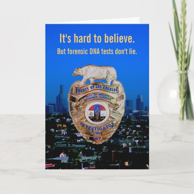 DNA tests don't lie! For Father's Day Card (Front)