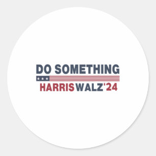 Dnc Do Something Vote Kamala Harris Wheimer 2024 F Classic Round Sticker