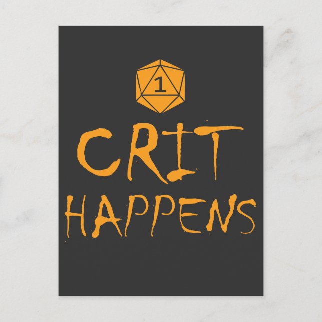 DnD Crit Happens Funny RPG Dungeon Game Gift Postcard (Front)