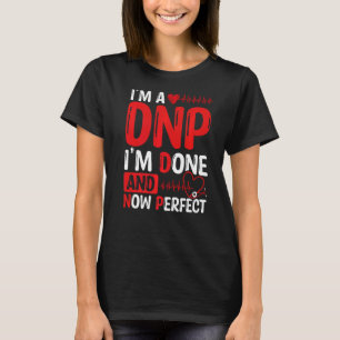 DNP Doctor Essentials DNP Nurse Graduation Accesso T-Shirt
