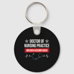 Dnp Doctor Of Nursing Practice Accomplish Rn Nurse Keychain