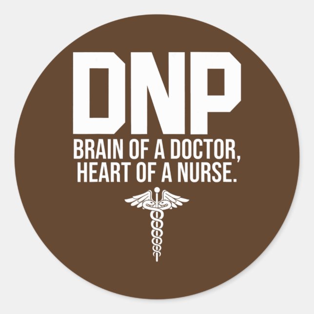 DNP Doctor of Nursing Practice Brain RN Nurse  Classic Round Sticker (Front)