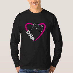 Dnp Doctor Of Nursing Practice Most Women Rn Nurse T-Shirt