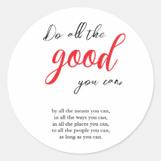 Do all the good you can Vintage Motivational Quote Classic Round Sticker
