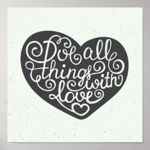 Do All Things With Love Poster