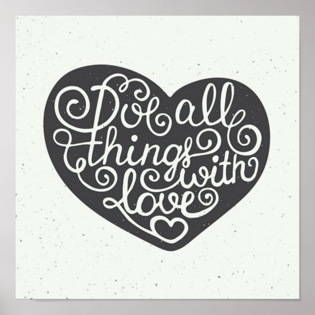 Do All Things With Love Poster (Front)
