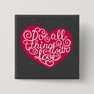 Do All Things With Love Red 2 Inch Square Button