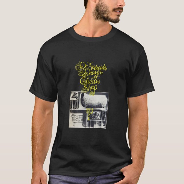 Do Androids Dream of Electric Sheep T-Shirt (Front)