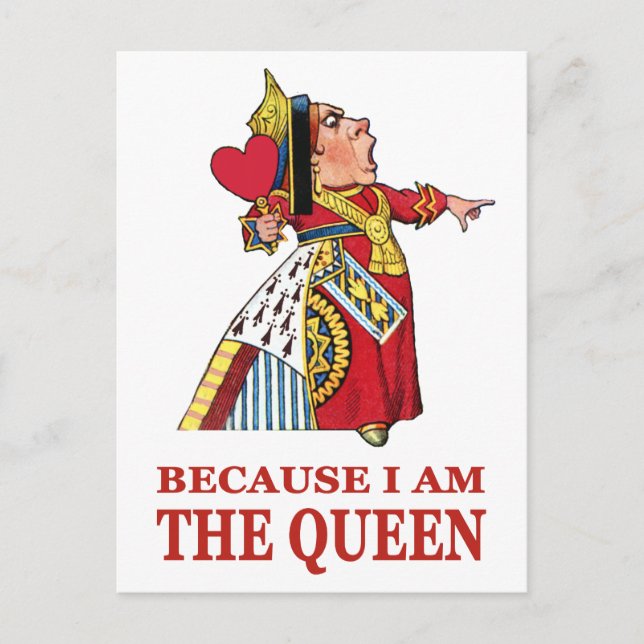 DO AS I SAY,  BECAUSE I AM THE QUEEN POSTCARD (Front)