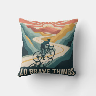 Do Brave Things Throw Pillow