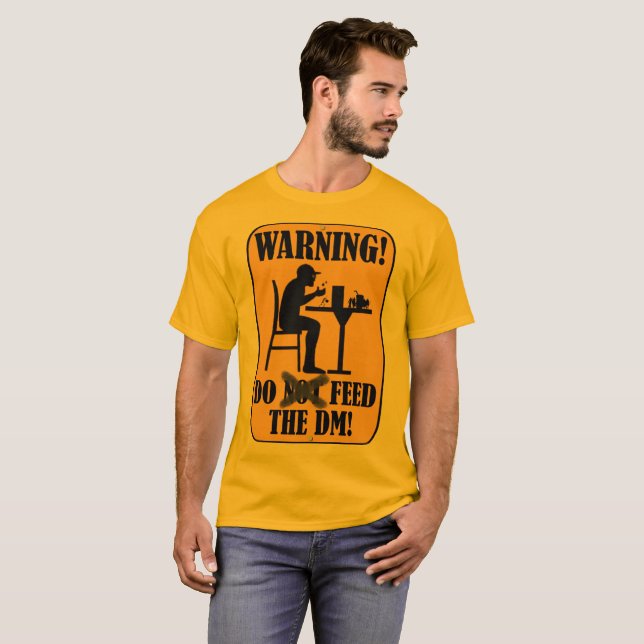 DO Feed the DM!!! T-Shirt (Front Full)