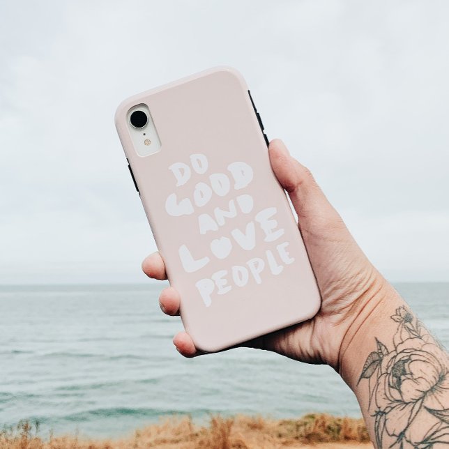Do Good and Love People Pink Case-Mate iPhone Case (Creator Uploaded)