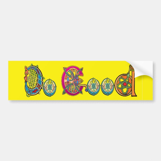 Do Good Bumper Sticker (Front)