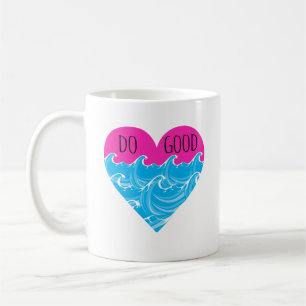 Do Good     Coffee Mug