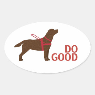 Do Good - Service Dog - Chocolate Lab Oval Sticker