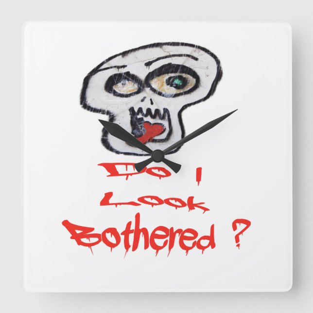 Do I look Bothered Square Wall Clock (Front)