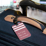 Do I Look Like I Fly Economy? Funny Luggage Tag<br><div class="desc">Flaunt your frequent flyer status with this cute and funny luggage tags. Design features the quote "Do I look like I fly economy?" in white lettering on a striped background. Personalize the back with your contact details.</div>
