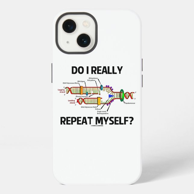 Do I Really Repeat Myself? DNA Replication Humour iPhone Case (Back)