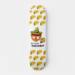 Do I Smell Tacos?! Senor Gato Skateboard