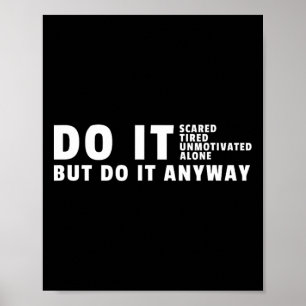 Do It Anyway – Gym Motivation Bodybuilding  Poster