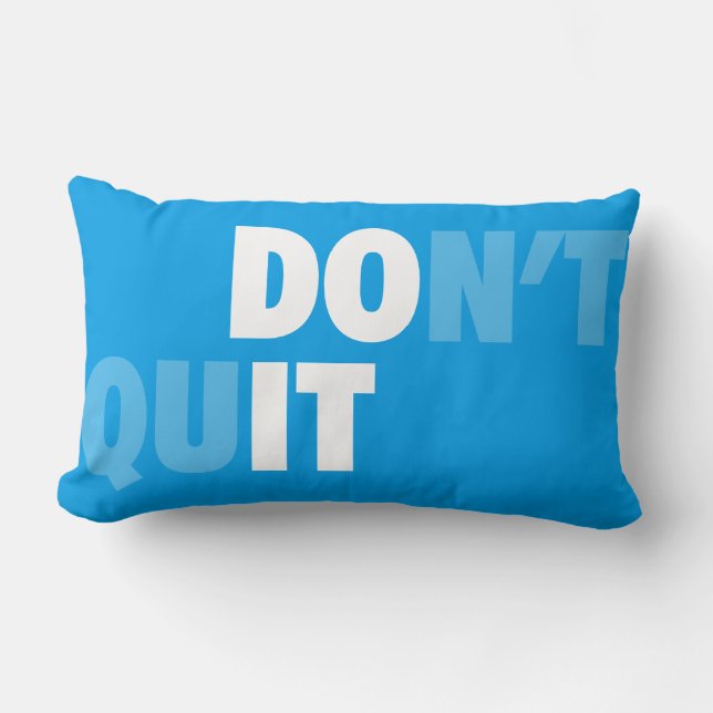 DO IT (DON'T QUIT) - Motivational Lumbar Pillow (Front)