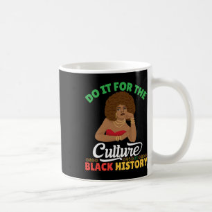 Do It For The Culture Black History Month African Coffee Mug