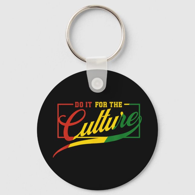 Do It For The Cultures Black History Month Junetee Keychain (Front)